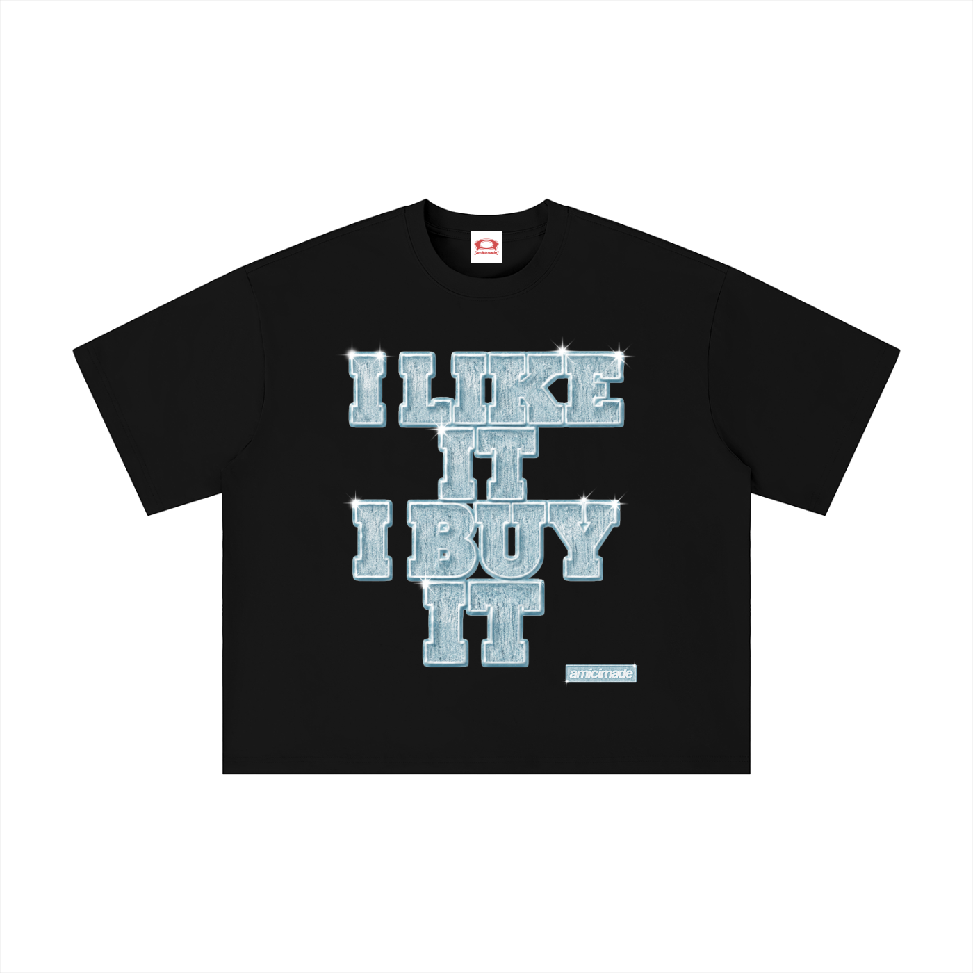 I LIKE IT I BUY IT BLACK T-SHIRT